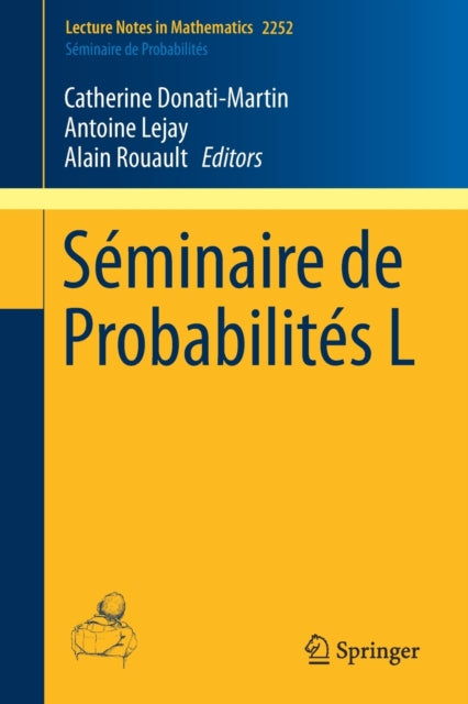 Seminaire de Probabilites L
