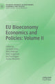 Book cover of: EU Bioeconomy Economics and Policies: Volume II. By: Liesbeth Dries
