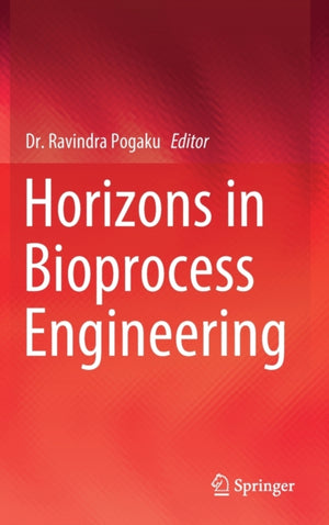 Horizons in Bioprocess Engineering