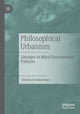 Book cover of: Philosophical Urbanism. By: Abraham Akkerman