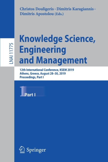 Book cover of: Knowledge Science, Engineering and Management. By: Christos Douligeris