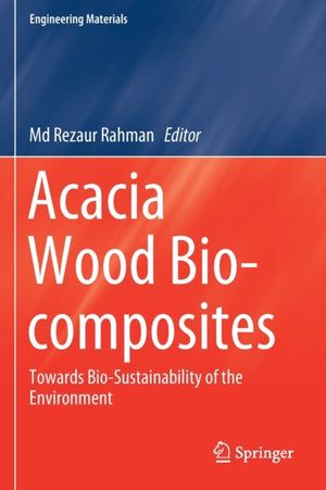 Acacia Wood Bio-composites