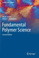 Book cover of: Fundamental Polymer Science. By: Ulf W. Gedde