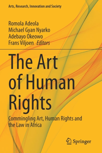 Book cover of: Art of Human Rights. By: Romola Adeola