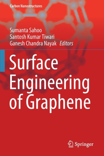 Book cover of: Surface Engineering of Graphene. By: Sumanta Sahoo