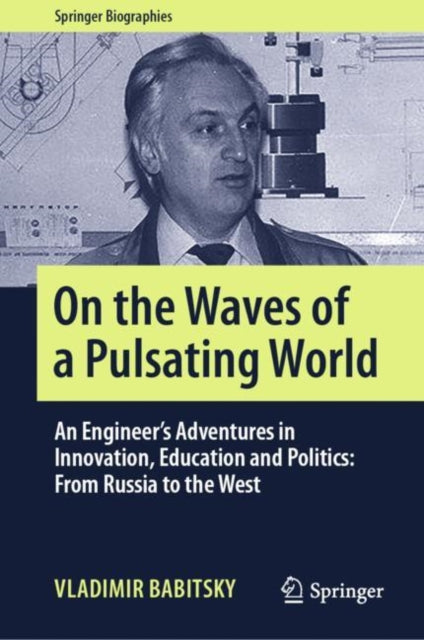 Book cover of: On the Waves of a Pulsating World. By: Vladimir Babitsky