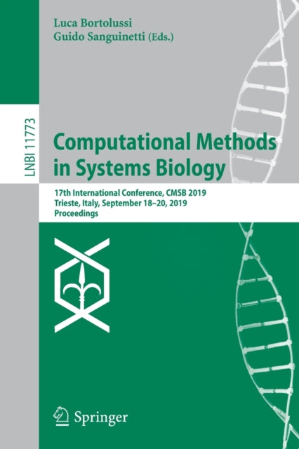 Book cover of: Computational Methods in Systems Biology. By: Luca Bortolussi