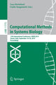 Book cover of: Computational Methods in Systems Biology. By: Luca Bortolussi