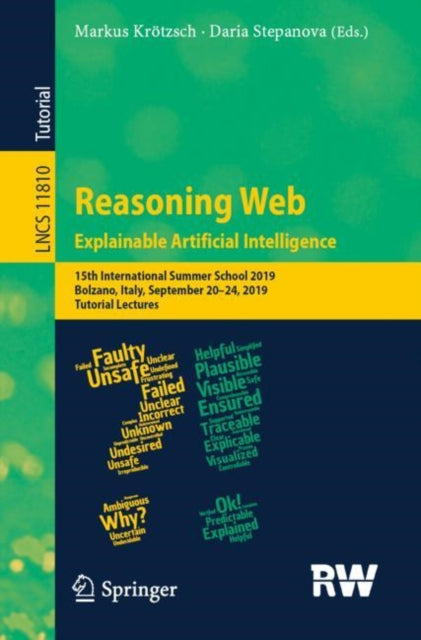 Book cover of: Reasoning Web. Explainable Artificial Intelligence. By: Markus Krötzsch