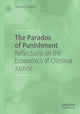 Book cover of: Paradox of Punishment. By: Thomas J. Miceli