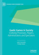 Book cover of: Gaelic Games in Society. By: John Connolly