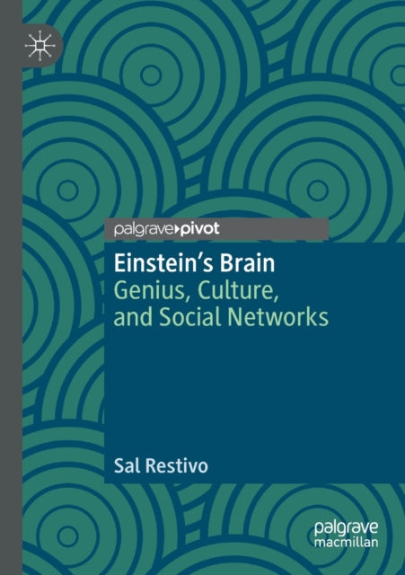 Book cover of: Einstein’s Brain. By: Sal Restivo
