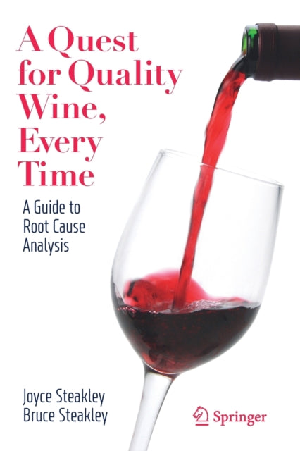 Book cover of: Quest for Quality Wine, Every Time.. By: Joyce Steakley