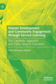 Book cover of: Human Development and Community Engagement through Service-Learning. By: Ntimi Nikusuma Mtawa