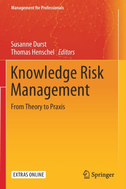 Book cover of: Knowledge Risk Management. By: Susanne Durst