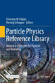 Book cover of: Particle Physics Reference Library. By: Christian W. Fabjan