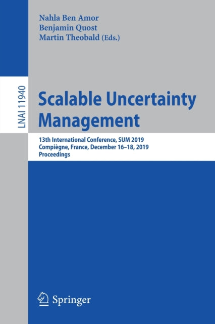 Book cover of: Scalable Uncertainty Management. By: Nahla Ben Amor