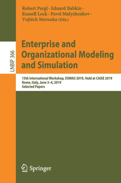 Book cover of: Enterprise and Organizational Modeling and Simulation. By: Robert Pergl