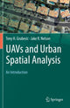 Book cover of: UAVs and Urban Spatial Analysis. By: Tony H. Grubesic