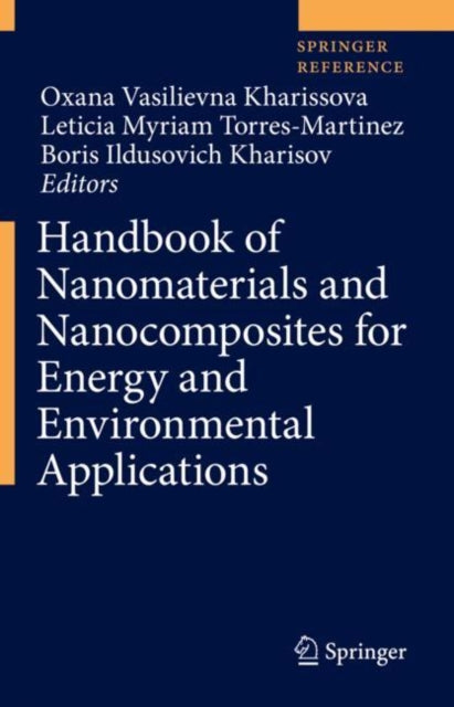 Handbook of Nanomaterials and Nanocomposites for Energy and Environmental Applications
