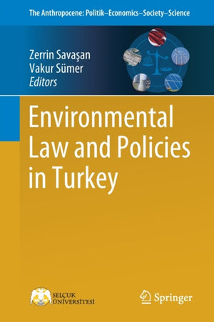 Environmental Law and Policies in Turkey