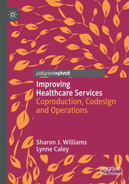 Improving Healthcare Services