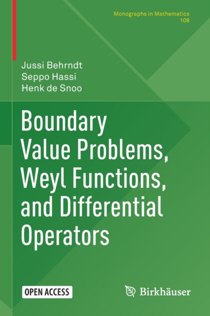 Book cover of: Boundary Value Problems, Weyl Functions, and Differential Operators. By: Jussi Behrndt