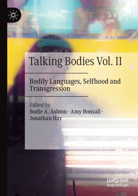Book cover of: Talking Bodies Vol. II. By: Bodie A. Ashton