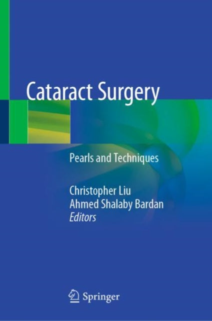 Book cover of: Cataract Surgery. By: Christopher Liu