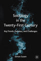 Book cover of: Sociology in the Twenty-First Century. By: Simon Susen