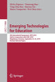 Book cover of: Emerging Technologies for Education. By: Elvira Popescu