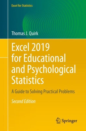 Excel 2019 for Educational and Psychological Statistics