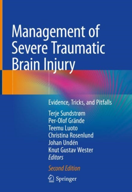 Book cover of: Management of Severe Traumatic Brain Injury. By: Terje Sundstrøm