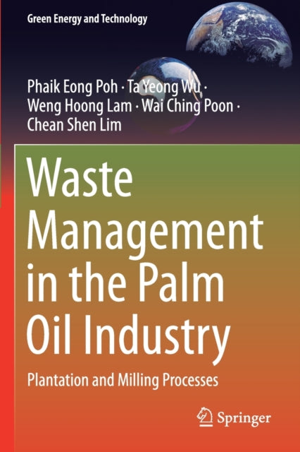 Book cover of: Waste Management in the Palm Oil Industry. By: Phaik Eong Poh