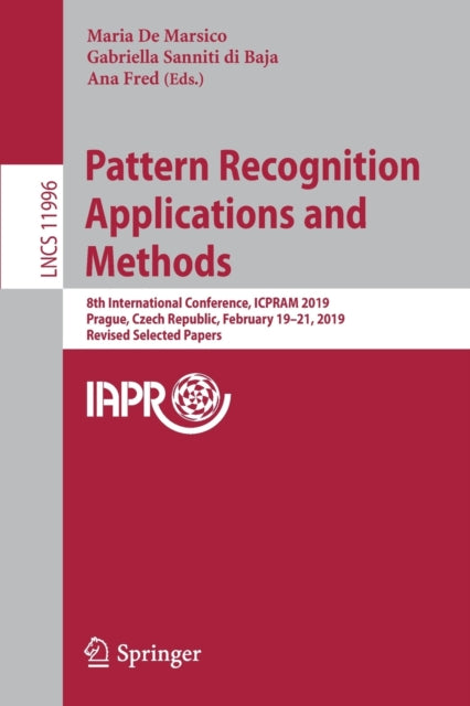 Book cover of: Pattern Recognition Applications and Methods. By: Maria De Marsico