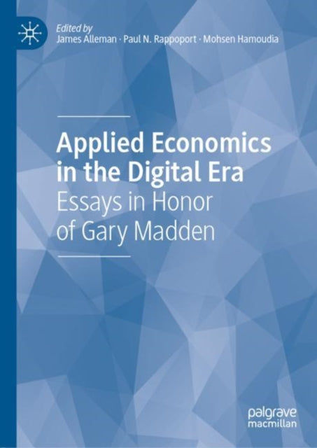 Book cover of: Applied Economics in the Digital Era. By: James Alleman