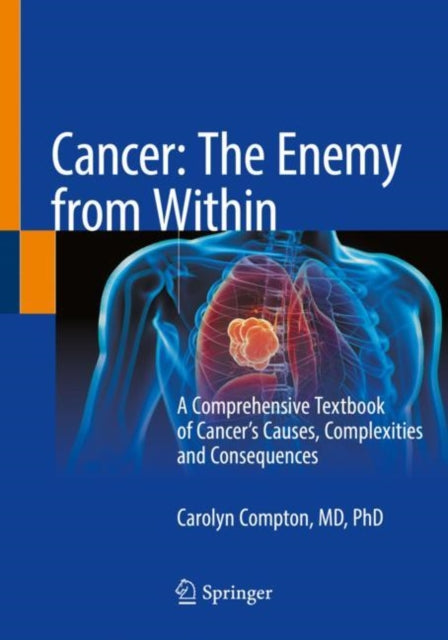 Book cover of: Cancer: The Enemy from Within. By: Carolyn Compton