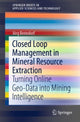 Book cover of: Closed Loop Management in Mineral Resource Extraction. By: Jörg Benndorf