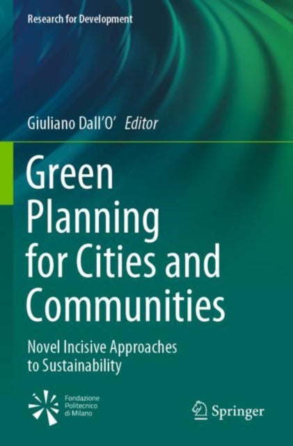 Book cover of: Green Planning for Cities and Communities. By: Giuliano Dall'O'