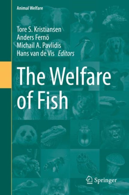 Book cover of: Welfare of Fish. By: Tore S. Kristiansen