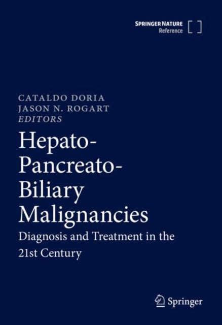 Book cover of: Hepato-Pancreato-Biliary Malignancies. By: Cataldo Doria