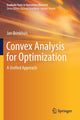 Book cover of: Convex Analysis for Optimization. By: Jan Brinkhuis