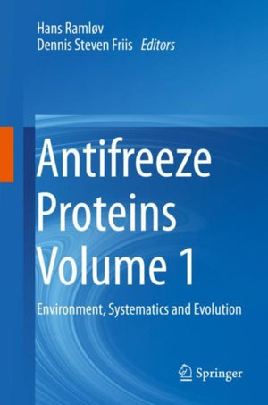 Antifreeze Proteins Volume 1