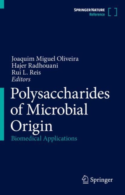 Book cover of: Polysaccharides of Microbial Origin. By: Joaquim Oliveira