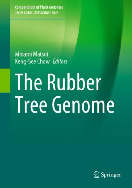 Book cover of: Rubber Tree Genome. By: Minami Matsui