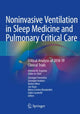 Book cover of: Noninvasive Ventilation in Sleep Medicine and Pulmonary Critical Care. By: Antonio M. Esquinas