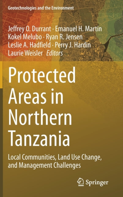 Book cover of: Protected Areas in Northern Tanzania. By: Jeffrey O. Durrant