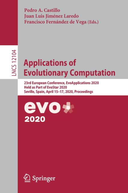 Book cover of: Applications of Evolutionary Computation. By: Pedro A. Castillo