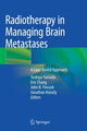 Book cover of: Radiotherapy in Managing Brain Metastases. By: Yoshiya Yamada