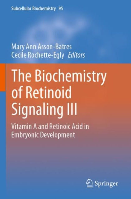 Book cover of: Biochemistry of Retinoid Signaling III. By: Mary Ann Asson-Batres